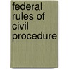 Federal Rules of Civil Procedure by West Law School