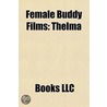 Female Buddy Films (Study Guide) door Source Wikipedia