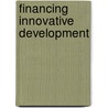 Financing Innovative Development door United Nations: Economic Commission for Europe