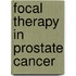 Focal Therapy In Prostate Cancer