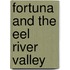 Fortuna and the Eel River Valley