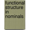 Functional Structure in Nominals door Artemis Alexiadou