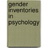 Gender Inventories In Psychology