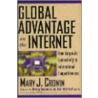 Global Advantage on the Internet by Mary J. Cronin
