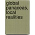 Global Panaceas, Local Realities