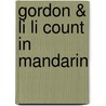Gordon & Li Li Count in Mandarin door Michele Wong McSween