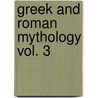 Greek and Roman Mythology Vol. 3 by Cirro Oh