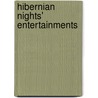 Hibernian Nights' Entertainments door Sir Samuel Ferguson