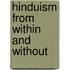 Hinduism From Within And Without