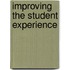 Improving The Student Experience