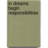 In Dreams Begin Responsibilities door Delmore Schwartz