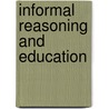 Informal Reasoning and Education door Voss