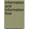 Information And Information Flow by M. Bremer