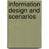 Information Design And Scenarios