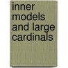 Inner Models And Large Cardinals door Martin Zeman