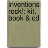 Inventions Rock!: Kit, Book & Cd door Marti Lantz