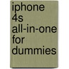 Iphone 4S All-In-One For Dummies by Barbara Boyd
