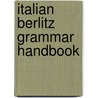 Italian Berlitz Grammar Handbook door Derek Aust