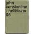 John Constantine - Hellblazer 08
