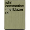 John Constantine - Hellblazer 09 door Mike Carey