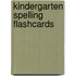 Kindergarten Spelling Flashcards