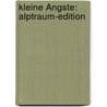 Kleine Ängste: Alptraum-Edition by Jason L. Blair