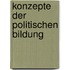 Konzepte der politischen Bildung