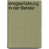 Kriegserfahrung In Der Literatur