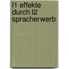 L1 Effekte Durch L2 Spracherwerb by Michael Helten