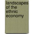 Landscapes Of The Ethnic Economy