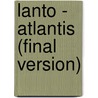 Lanto - Atlantis (Final Version) door Daan Akkerman