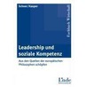 Leadership und soziale Kompetenz door Peter J. Scheer