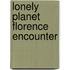 Lonely Planet Florence Encounter