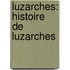 Luzarches: Histoire De Luzarches