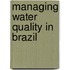 Managing Water Quality In Brazil