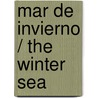 Mar De Invierno / The Winter Sea door Susanna Kearsley