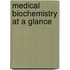 Medical Biochemistry At A Glance