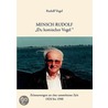 Mensch Rudolf Du Komischer Vogel door Rudolf Vogel