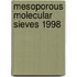Mesoporous Molecular Sieves 1998