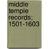 Middle Temple Records; 1501-1603