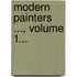 Modern Painters ..., Volume 1...