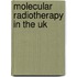 Molecular Radiotherapy In The Uk