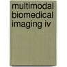 Multimodal Biomedical Imaging Iv door Xavier Intes