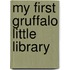 My First Gruffalo Little Library