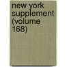 New York Supplement (Volume 168) door New York. Supreme Court