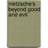 Nietzsche's Beyond Good And Evil