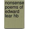 Nonsense Poems Of Edward Lear Hb by Brooke Leslie