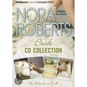Nora Roberts Bride Cd Collection door Nora Roberts