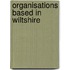 Organisations Based in Wiltshire