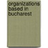 Organizations Based in Bucharest